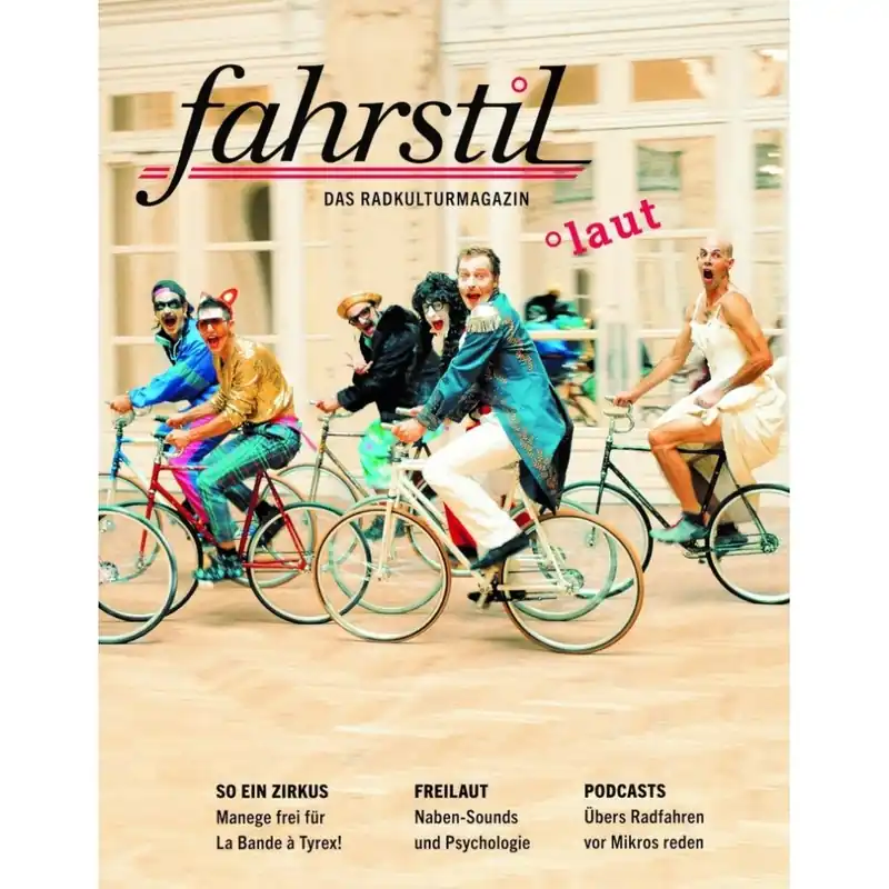 fahrstil Das Radkulturmagazin 42 °laut Jetzt Kaufen